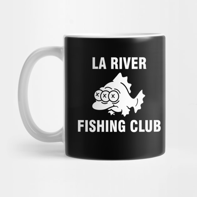 LA River fishing club by FatTize